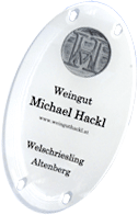 Eremit Weingartenschilder für Michael Hackl